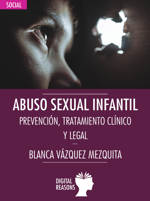 Title details for Abuso sexual infantil by Blanca Vázquez Mezquita - Available